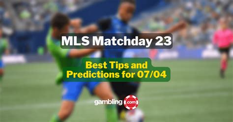 Top MLS Betting Tips & Predictions 